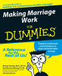 Making Marriage Work For Dummies