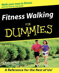 Title: Fitness Walking For Dummies, Author: Liz Neporent