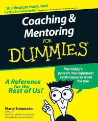 Title: Coaching & Mentoring For Dummies, Author: Marty Brounstein