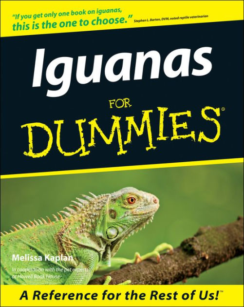 Iguanas for Dummies by Melissa Kaplan, Paperback | Barnes & Noble®