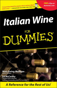 Title: Italian Wine For Dummies, Author: Mary Ewing-Mulligan