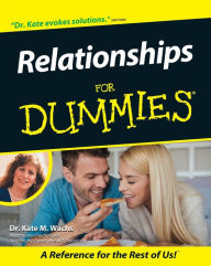 Title: Relationships For Dummies, Author: Kate M. Wachs