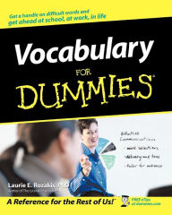 Title: Vocabulary For Dummies, Author: Laurie E. Rozakis