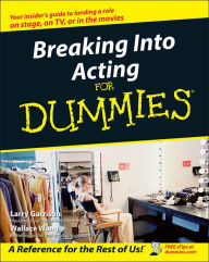 Title: Breaking Into Acting For Dummies, Author: Larry Garrison