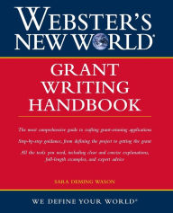 Title: Webster's New World Grant Writing Handbook, Author: Sara Wason