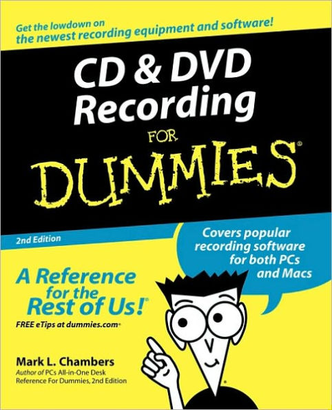 CD and DVD Recording For Dummies