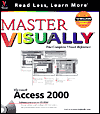 Master Microsoft Access Visually