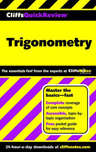 Title: CliffsQuickReview Trigonometry, Author: David A Kay