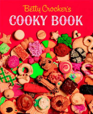 Title: Betty Crocker's Cooky Book (Facsimile Edition), Author: Betty Crocker Editors