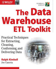 Title: The Data Warehouse ETL Toolkit: Practical Techniques for Extracting, Cleaning, Conforming, and Delivering Data / Edition 1, Author: Ralph Kimball
