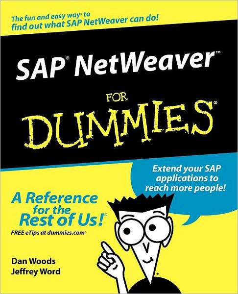 SAP NetWeaver For Dummies by Dan Woods, Jeffrey Word, Multimedia Set ...