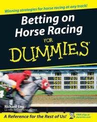 Free pdf download of books Betting on Horse Racing For Dummies 9781119908920 by Richard Eng, Richard Eng in English