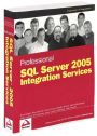 Professional SQL Server 2005 Integration Services