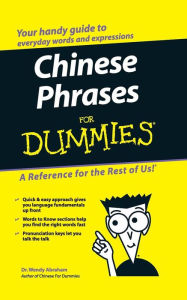 Title: Chinese Phrases For Dummies, Author: Wendy Abraham