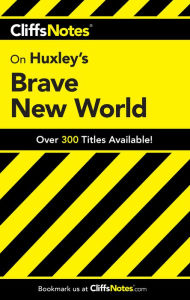 Downloading audiobooks on blackberry CliffsNotes on Huxley's Brave New World 9780764585838 by Charles Higgins, Regina Higgins, Warren Paul in English ePub PDF MOBI