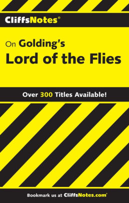 CliffsNotes On Golding's Lord Of The Flies By Maureen Kelly, William ...