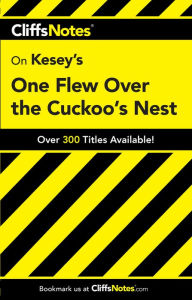 Title: CliffsNotes on Kesey's One Flew Over the Cuckoo's Nest, Author: Bruce E Walker