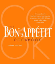 Title: The Bon Appetit Cookbook, Author: Bon Appetit Magazine Editors