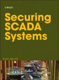 Securing SCADA Systems / Edition 1