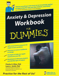 Title: Anxiety and Depression Workbook For Dummies, Author: Charles H. Elliott
