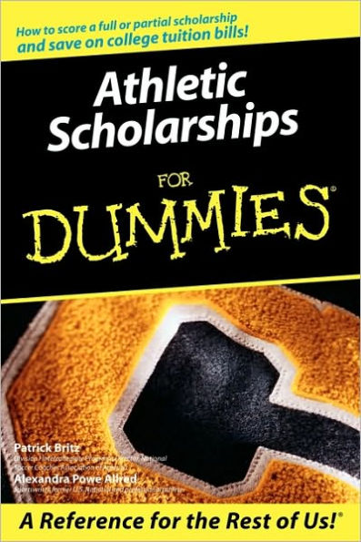 Athletic Scholarships For Dummies