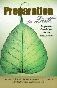 Title: Preparation for Death: Prayers and Consolations for the Final Journey, Author: Norman Muckerman