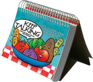 Title: Keep Talking: Daily Conversation Starters for the Family Meal, Author: Maureen Lahr