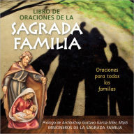 Title: Libro de Oraciones de la Sagrada Familia, Author: Misioneros De La Sagrada Familia