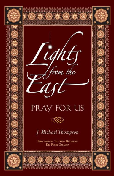 Lights From the East: Pray for Us