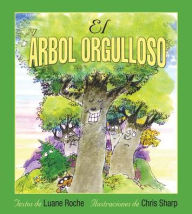 Title: El arbol orgulloso, Author: Luane Roche