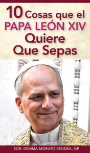 Pdf file book download 10 cosas que el Papa León XIV quiere que sepas