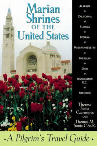 Title: Marian Shrines of the United States, Author: Rev. Thomas M. Santa