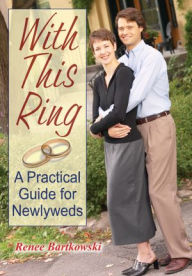 Title: With This Ring Revised, Author: Renee Bartkowski