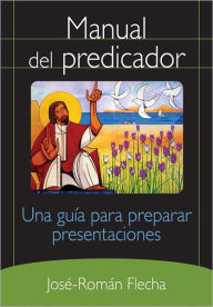 Title: Manual del predicador, Author: José-Román Flecha