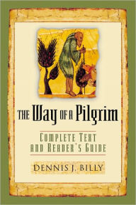 Title: The Way of a Pilgrim, Author: C.Ss.R. Billy