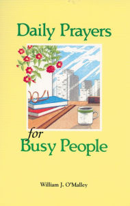 Title: Daily Prayers for Busy People, Author: SJ O'Malley