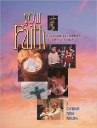 Title: Your Faith, Author: A Redemptorist Pastoral Publication