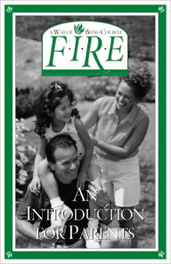 Title: F.I.R.E.: An Introduction for Parents, Author: Kathleen O'Connell Chesto