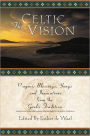 The Celtic Vision