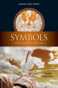 Title: Symbols that Surround Us, Author: Johan van Parys