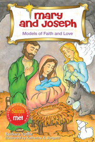 Title: Mary and Joseph: Models of Faith, Author: Barbara Yoffie