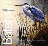 Title: The Art of Robert Bateman, Author: Robert Bateman