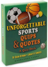 Title: Unforgettable Sport Quips & Quotes