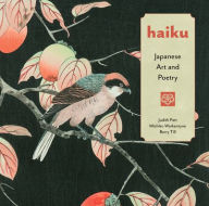 Title: Haiku: Japanese Art and Poetry, Author: Judith Patt