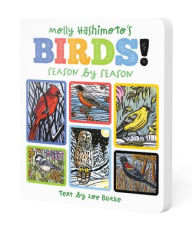 Title: Molly Hashimoto's Birds!: Season by Season, Author: Molly Hashimoto