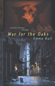 Title: War for the Oaks, Author: Emma Bull