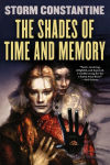 Alternative view 1 of The Shades of Time and Memory (Wraeththu Histories Series #2)