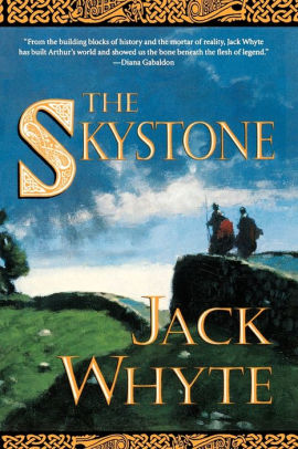 The Skystone Camulod Chronicles Series 1 By Jack Whyte