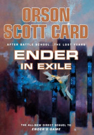 Title: Ender in Exile (Ender Quintet Series #5), Author: Orson Scott Card