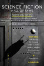 The Science Fiction Hall of Fame, Volume One, 1929-1964: The Greatest Science Fiction Stories of All Time Chosen by the Members of The Science Fiction Writers of America